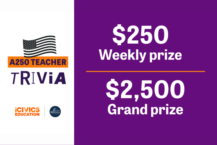 Featured: Play A250 Teacher Trivia. Win Money!
